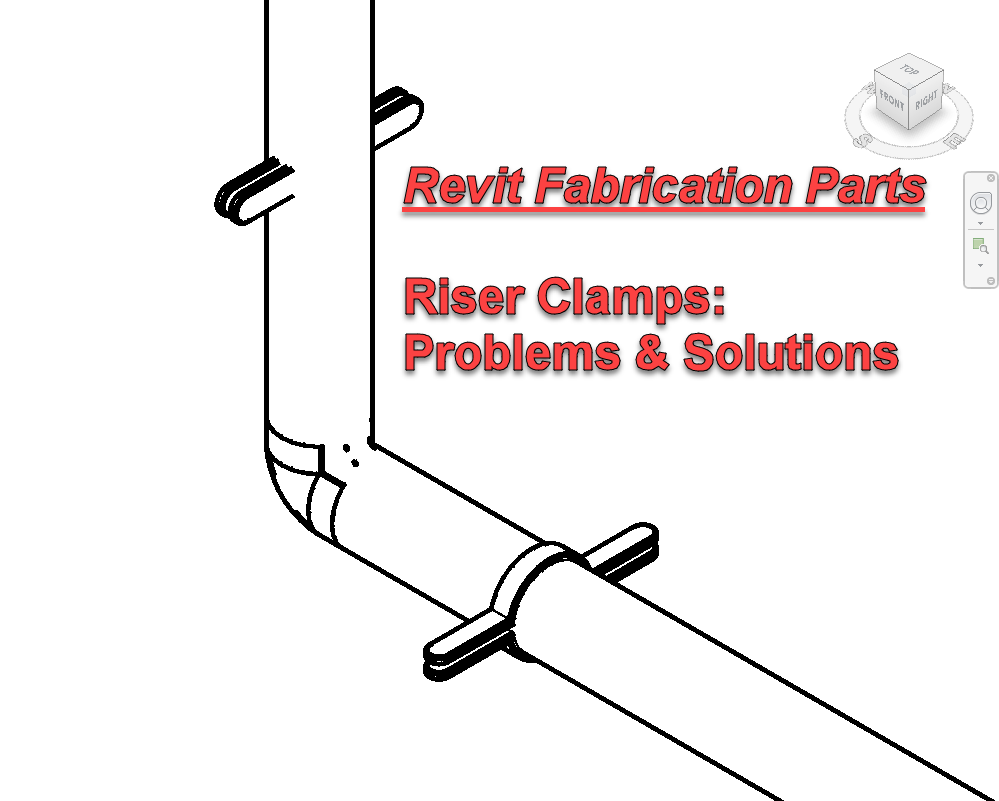 Fabrication Parts Riser Clamps in Revit (Problems & Solutions) BIM